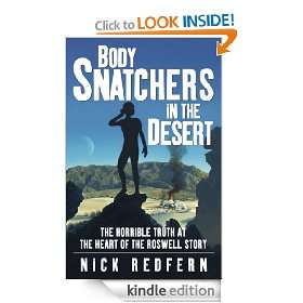 Body Snatchers in the Desert Nick Redfern  Kindle Store
