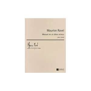  Maurice Ravel   Menuet En Ut Diese Mineur (Minuet In C 
