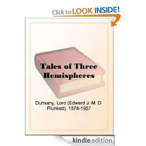 Tales of Three Hemispheres Baron Edward John Moreton Drax Plunkett 