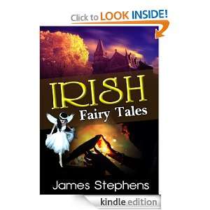 Irish Fairy Tales by James Stephens (ILLUSTRATOR) James Stephens 