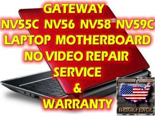   NV58 NV59C LAPTOP MOTHERBOARD VIDEO REPAIR SERVICE +WARRANTY  