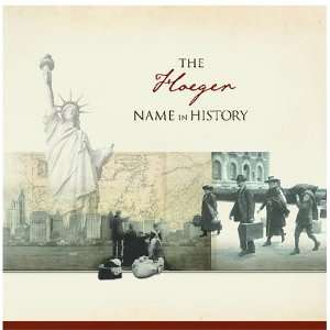  The Hoeger Name in History Ancestry Books