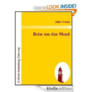 Reise um den Mond (German Edition): Jules Verne, unknown unknown 