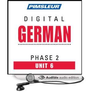  German Phase 2, Unit 06 Learn to Speak and Understand German 