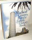 Madison County Florida Family History by Spear 2002 hard cover book 