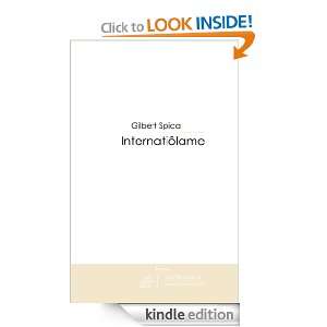 Internatiôlame (French Edition) Gilbert Spica  Kindle 