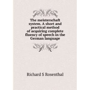  The meisterschaft system. A short and practical method of 