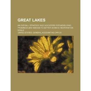  Great Lakes an overall strategy and indicators for measuring 