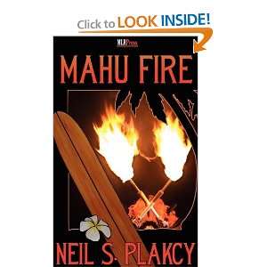  Mahu Fire [Paperback] Neil Plakcy Books