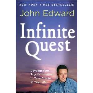   Psychic Intuition to Take Charge of Your Life [Paperback] John Edward