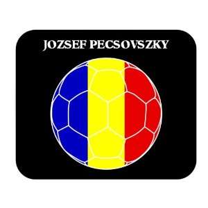  Jozsef Pecsovszky (Romania) Soccer Mouse Pad Everything 
