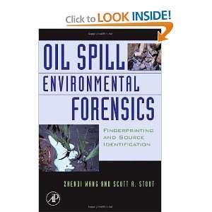  Oil Spill Environmental Forensics Fingerprinting and 