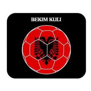  Bekim Kuli (Albania) Soccer Mousepad 