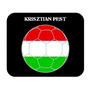  Krisztian Pest (Hungary) Soccer Mouse Pad 