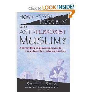   Possibly be an Anti Terrorist Muslim? [Paperback] Raheel Raza Books