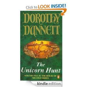 The Unicorn Hunt The House of Niccolo,Vol.5 Dorothy Dunnett  