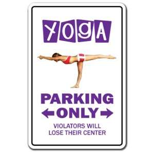  YOGA ~Novelty Sign~ parking signs workout gym gift Patio 