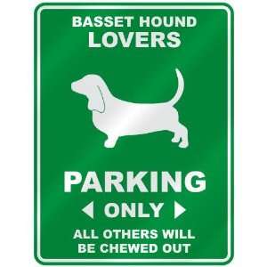   BASSET HOUND LOVERS PARKING ONLY  PARKING SIGN DOG 