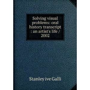  Solving visual problems oral history transcript  an 