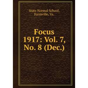   1917 Vol. 7, No. 8 (Dec.) Farmville, Va. State Normal School Books