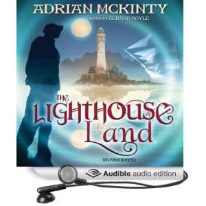  The Lighthouse Land The Lighthouse Trilogy, Book 1 