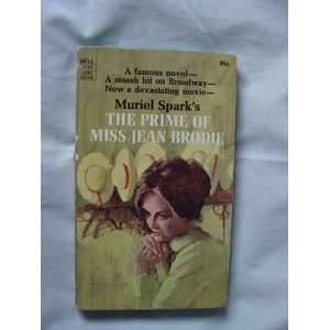 The Prime of Miss Jean Brodie: Muriel Spark:  Books