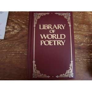  Library Of World Poetry: Clwl (Classics of World 