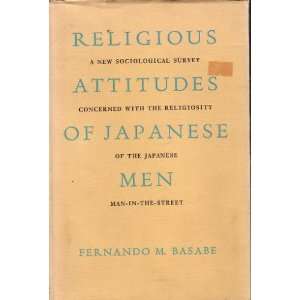  Religious attitudes of Japanese men;: A sociological 