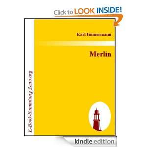 Merlin  Eine Mythe (German Edition) Karl Immermann  