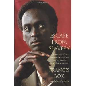  Escape from Slavery The True Story of My Ten Years in 
