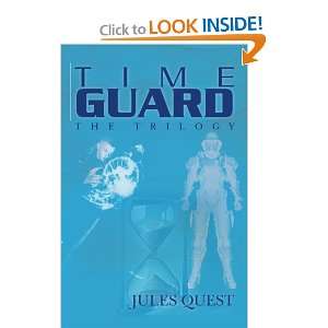  Time Guard (9781452837703) Jules Quest Books