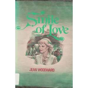  Smile of Love Jean Woodward Books