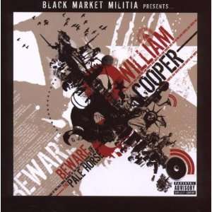   of The Pale Horse Black Market Militia Presents William Cooper Music
