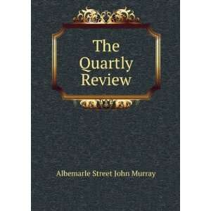  The Quartly Review Albemarle Street John Murray Books