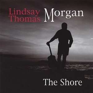  Shore Lindsay Thomas Morgan Music