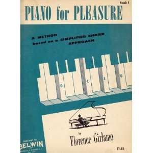  Piano for Pleasure A Method Based on a Simplified Chord 