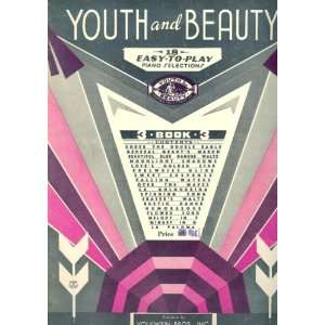 Youth and Beauty Book 3 (18 Easy to Play Piano Selections): Various 