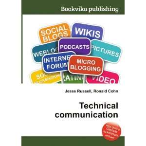Technical communication Ronald Cohn Jesse Russell  Books