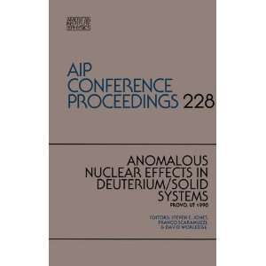  Anomalous Nuclear Effects in Deuterium / Solid System (AIP 