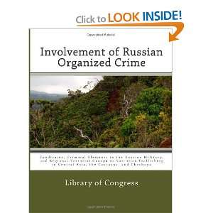  Involvement of Russian Organized Crime: Syndicates 