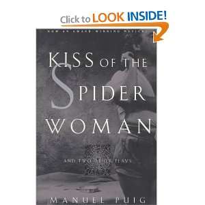   the Spider Woman and Two Other Plays [Paperback] Manuel Puig Books