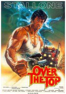 Over the Top 11 x 17 Movie Poster,Sylvester Stallone, D  