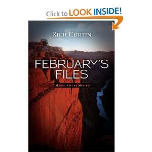   Files A Manny Rivera Mystery (9781469908694) Rich Curtin Books