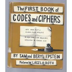  The first book of codes and ciphers: Sam Epstein: Books
