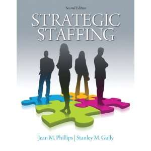  By Jean Phillips, Stan Gully Strategic Staffing (2nd 