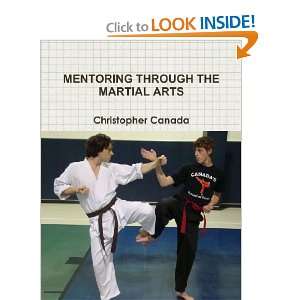   Through The Martial Arts (9781257923854) Christopher Canada Books