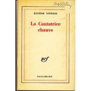  LA Cantatrice Chauve (9780844219981) Eugene Ionesco 