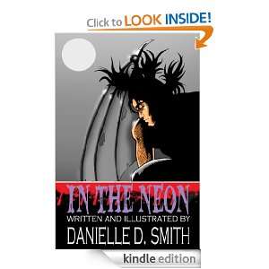 In the Neon Danielle D. Smith  Kindle Store
