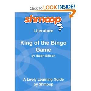  King of the Bingo Game Shmoop Literature Guide 