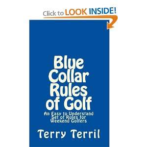  Blue Collar Rules of Golf An Easy to Understand Set of Rules 